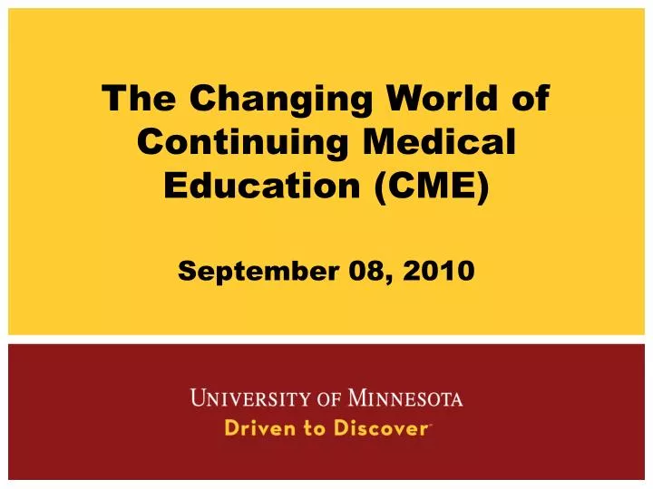 the changing world of continuing medical education cme september 08 2010