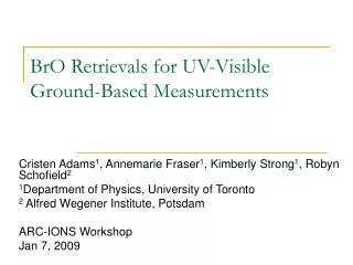 BrO Retrievals for UV-Visible Ground-Based Measurements