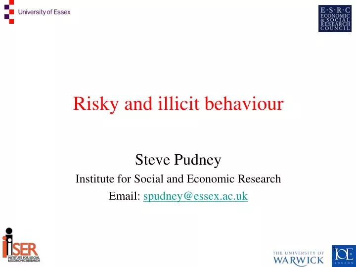 risky and illicit behaviour
