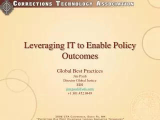Leveraging IT to Enable Policy Outcomes
