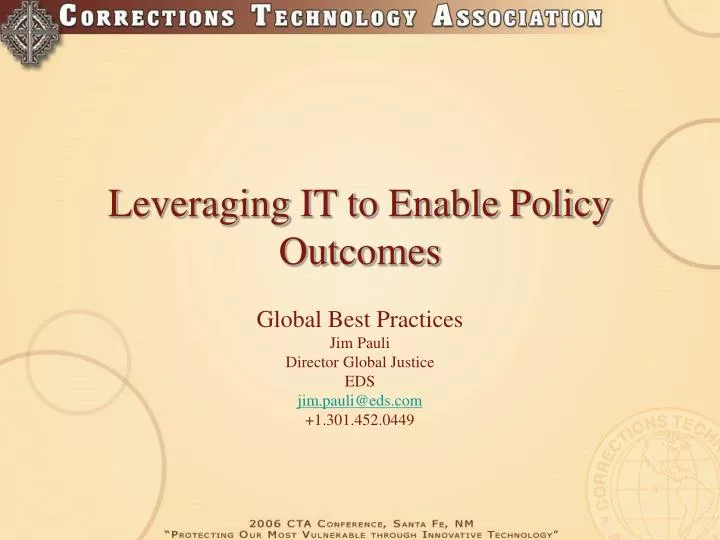 leveraging it to enable policy outcomes