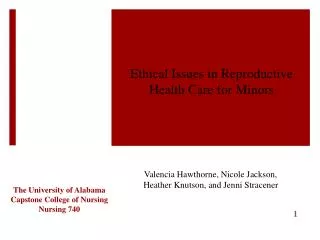 Ethical Issues in Reproductive H ealth C are for Minors