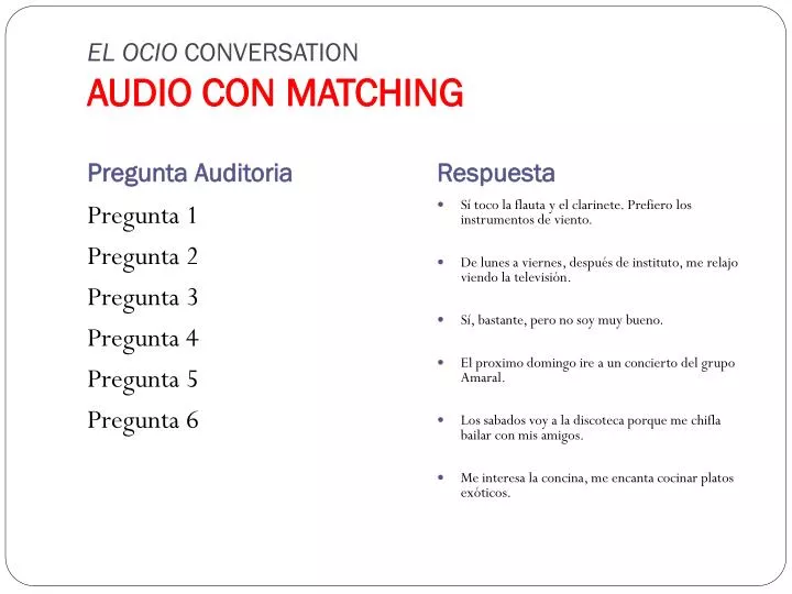 el ocio conversation audio con matching