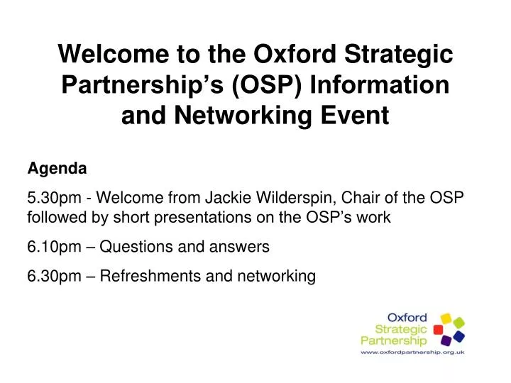 welcome to the oxford strategic partnership s osp information and networking event