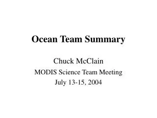 Ocean Team Summary Chuck McClain