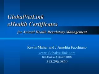 GlobalVetLink eHealth Certificates for Animal Health Regulatory Management