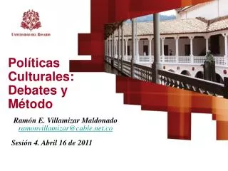 pol ticas culturales debates y m todo