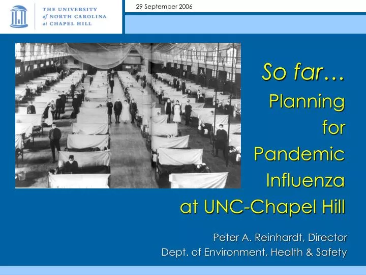 so far planning for pandemic influenza at unc chapel hill