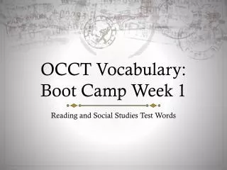 OCCT Vocabulary: Boot Camp Week 1