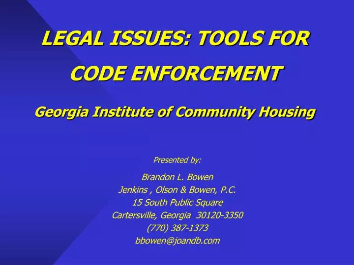 legal issues tools for code enforcement georgia institute of community housing