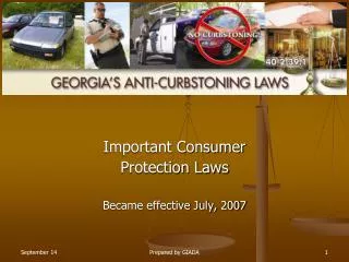 Important Consumer Protection Laws Became effective July, 2007