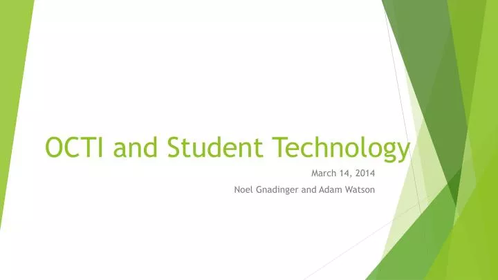 octi and student technology