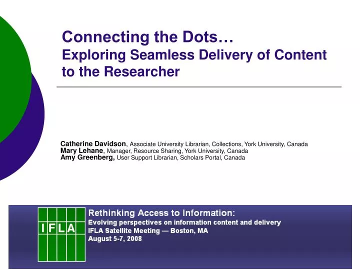 connecting the dots exploring seamless delivery of content to the researcher