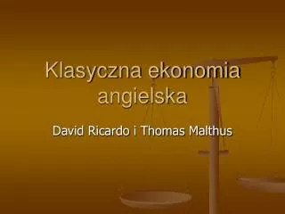 klasyczna ekonomia angielska
