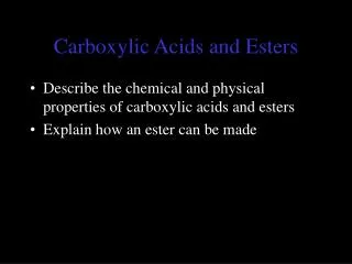 Carboxylic Acids and Esters