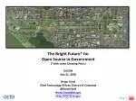 The Bright Future* for Open Source in Government ( *with some Growing Pains) OSCON - slide 1