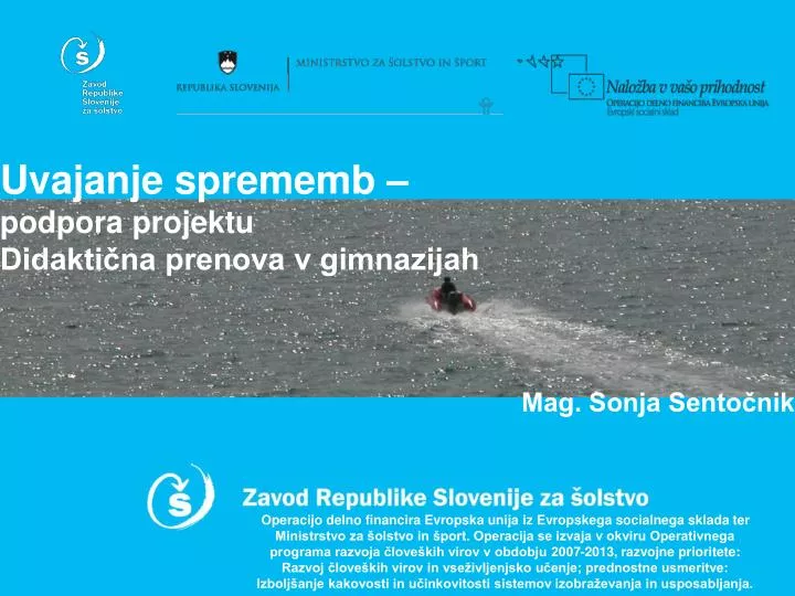 uvajanje sprememb podpora projektu didakti na prenova v gimnazijah