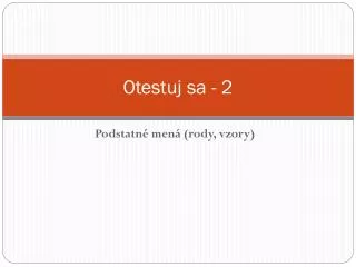 otestuj sa 2