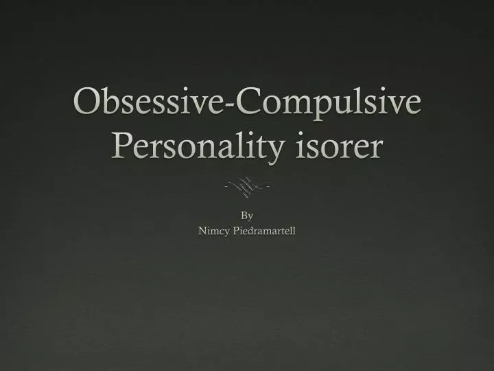 obsessive compulsive personality isorer