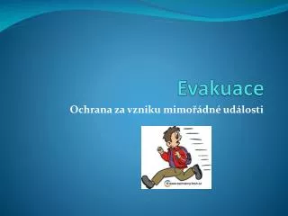 evakuace