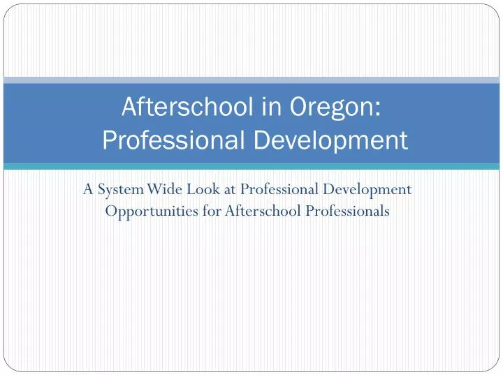 afterschool in oregon professional development