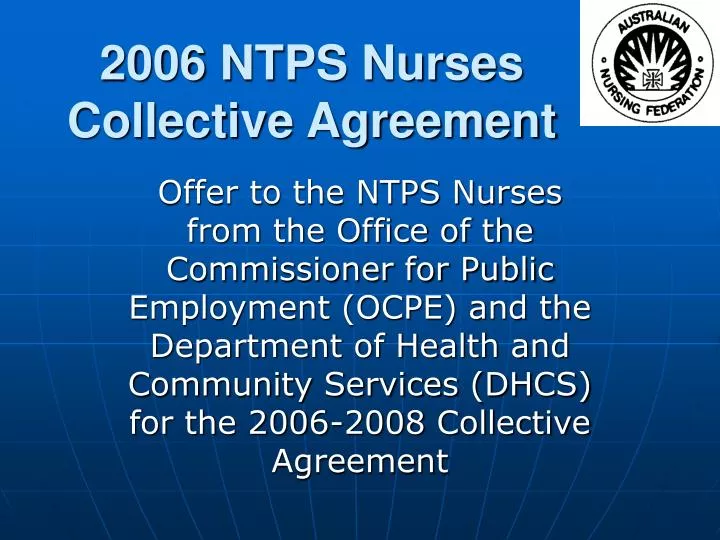 2006 ntps nurses collective agreement
