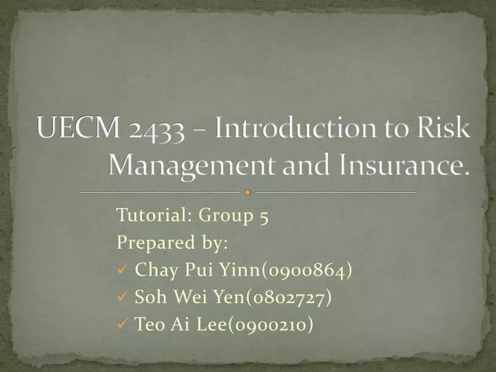 uecm 2433 introduction to risk management and insurance