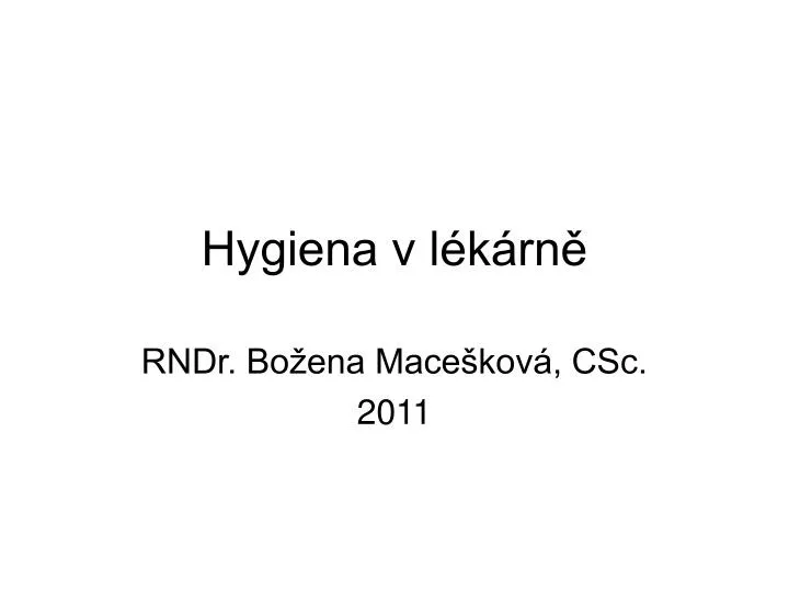 hygiena v l k rn