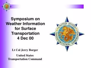 Symposium on Weather Information for Surface Transportation 4 Dec 00