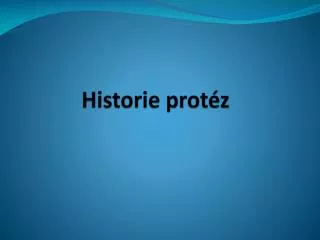 historie prot z
