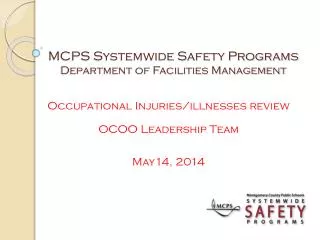 MCPS Systemwide Safety Programs Department of Facilities Management