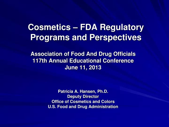 cosmetics fda regulatory programs and perspectives