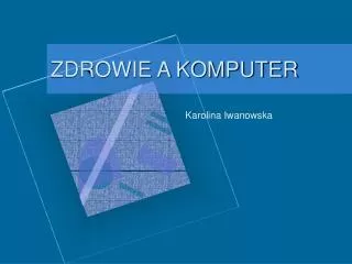zdrowie a komputer