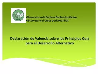 declaraci n de valencia sobre los principios gu a para el desarrollo alternativo