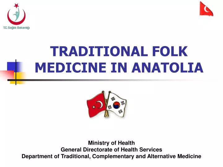 traditional folk medicine in anatolia