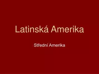 latinsk amerika