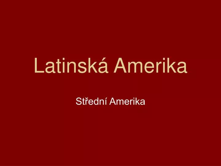 latinsk amerika