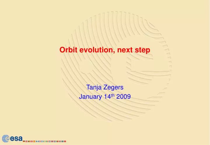 orbit evolution next step