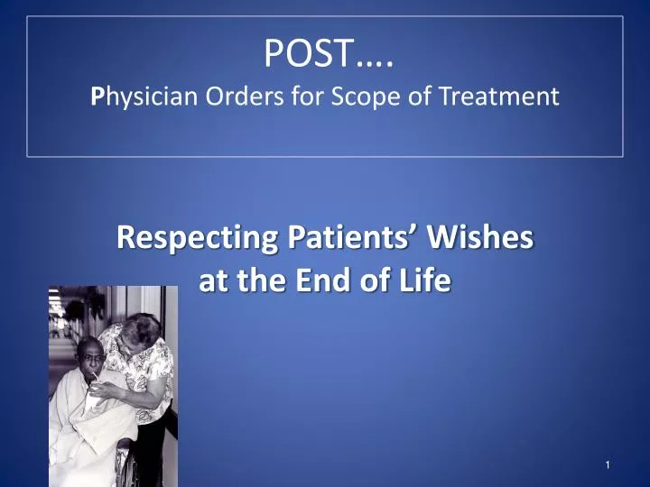 post p hysician orders for scope of treatment