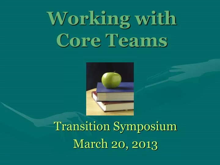 working with core teams