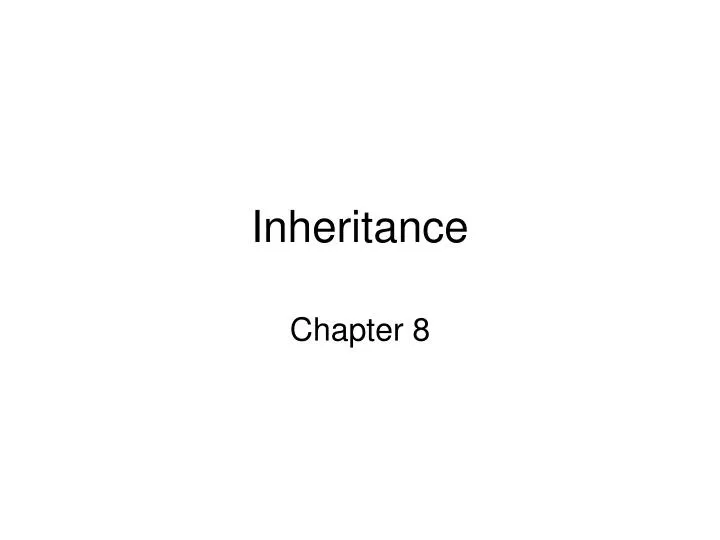 inheritance