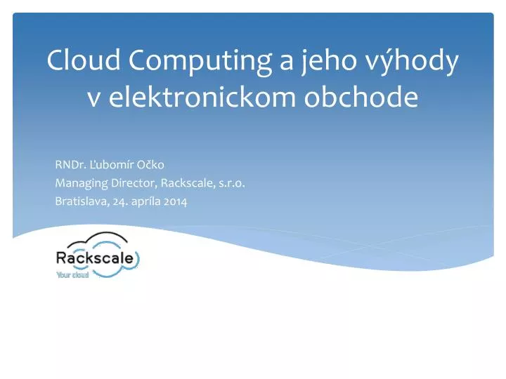 cloud computing a jeho v hody v elektronickom obchode