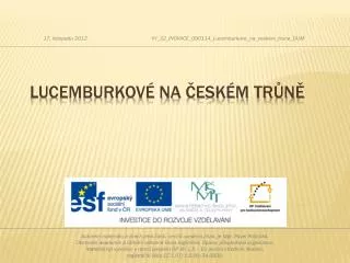 lucemburkov na esk m tr n