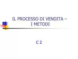 il processo di vendita i metodi