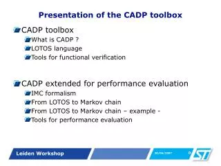 Presentation of the CADP toolbox