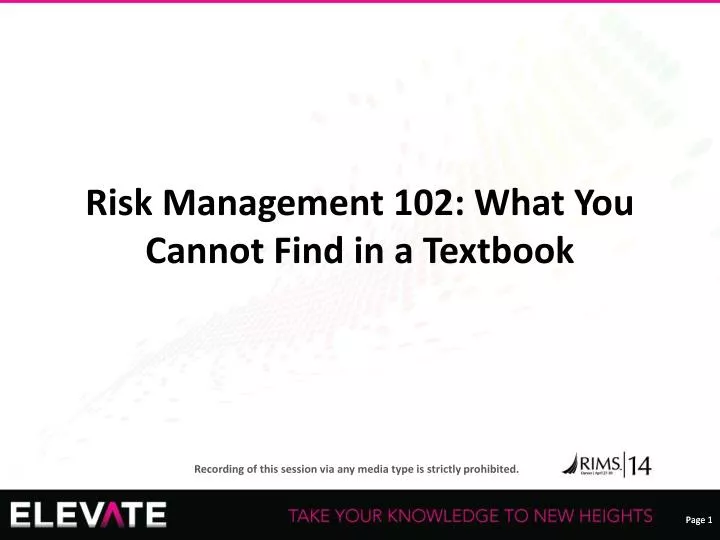 risk management 102 what you cannot find in a textbook