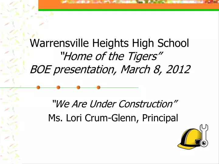 warrensville heights high school home of the tigers boe presentation march 8 2012