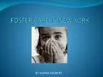 FOSTER CARE IN NEW YORK - slide 1