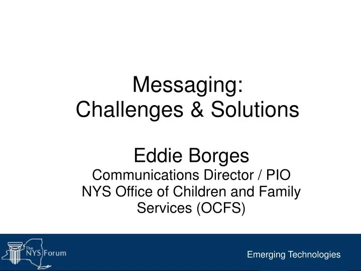 messaging challenges solutions