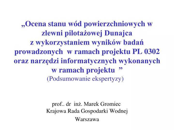 prof dr in marek gromiec krajowa rada gospodarki wodnej warszawa